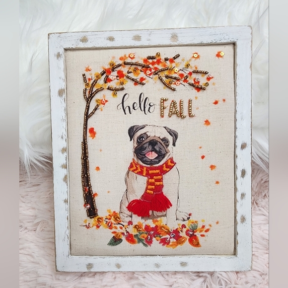 Other - ! NWT "Hello Fall" Dog Canvas Puffy Sign w Great Embroidery Detail !